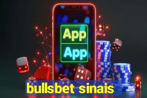 bullsbet sinais